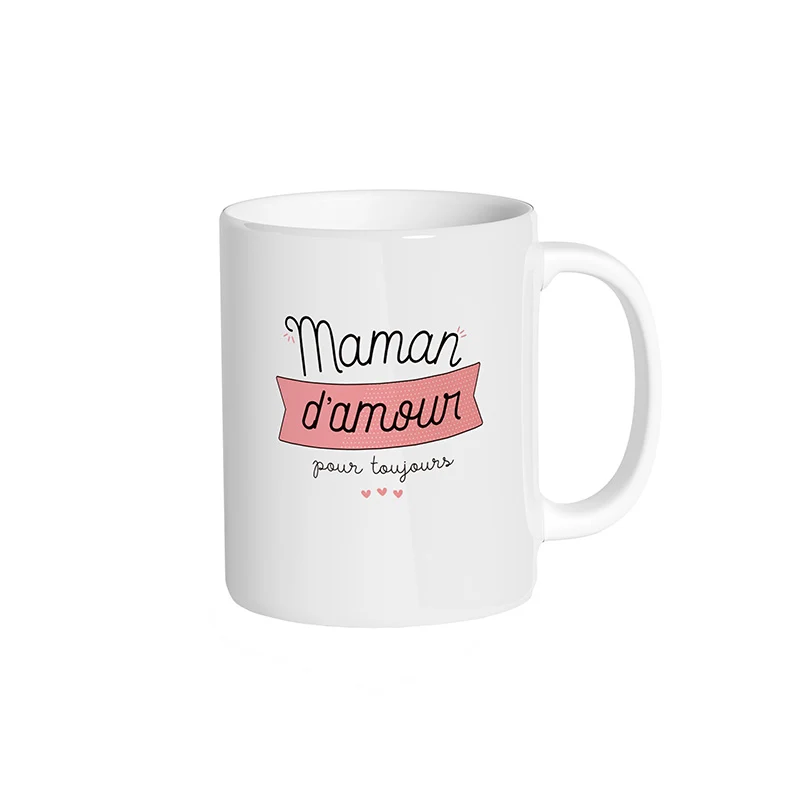 Mug - Maman d'amour pour toujours
