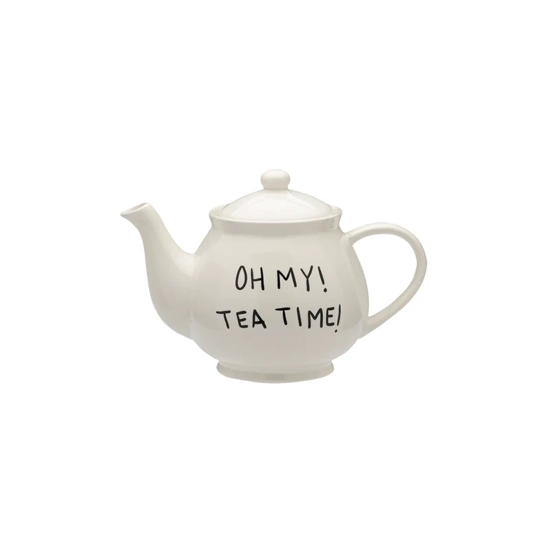 Théière Oh my! Tea time!