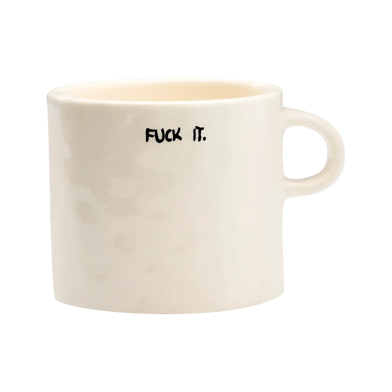 Mug Fuck It - Blanc