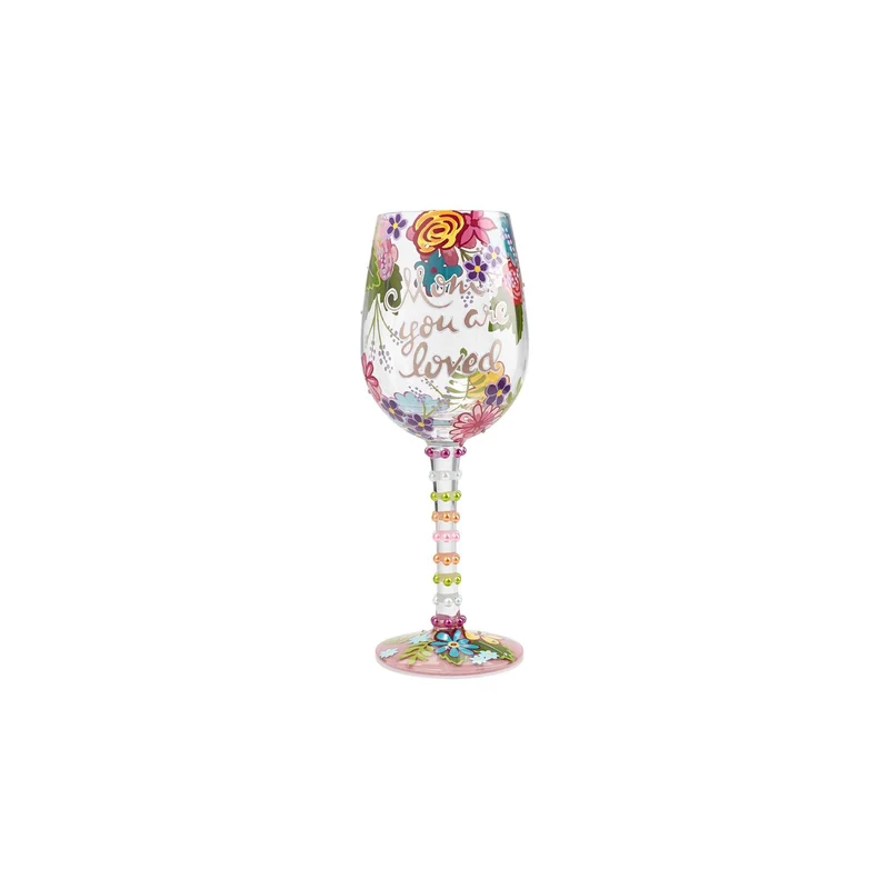 Mom, You Are Loved Wine Glass by Lolita®